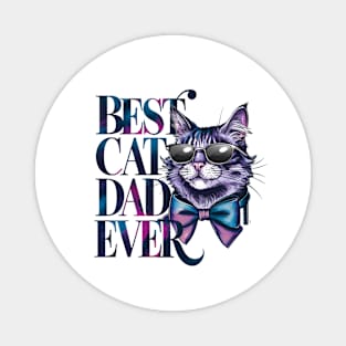 Best Cat Dad Ever Magnet